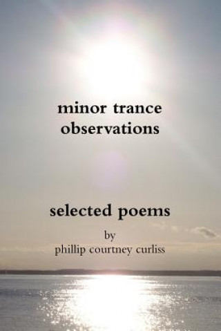 Carte Minor Trance Observations phillip courtney curliss