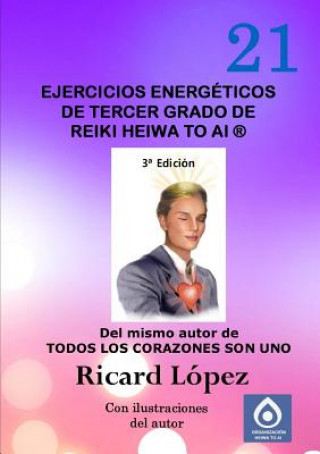 Carte Ejercicios energeticos de tercer grado de Reiki Heiwa to Ai (R) Ricard Lopez
