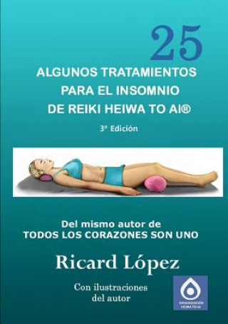 Kniha Algunos tratamientos para el insomnio de Reiki Heiwa to Ai (R) Ricard Lopez