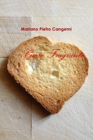 Kniha Briciole di Cuore Fragrante Mariano Pietro Cangemi