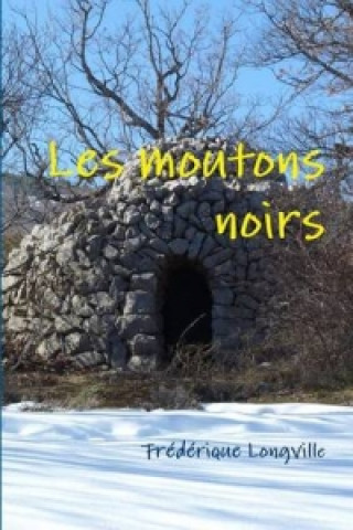 Buch Les moutons noirs Frederique Longville