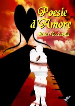 Książka Poesie d'Amore Adele Boccabella