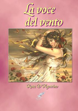 Книга Voce Del Vento Rosa D'Agostino