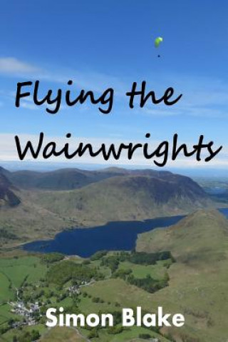 Buch Flying the Wainwrights Simon Blake