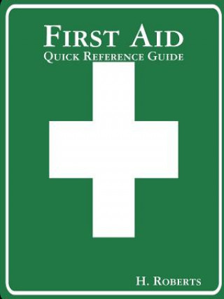 Carte First Aid H. Roberts