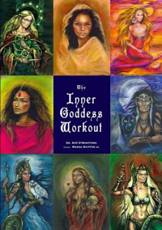 Kniha Inner Goddess Workout She D'Montford