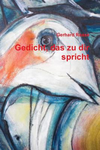 Libro Gedicht, das zu dir spricht Gerhard Raase