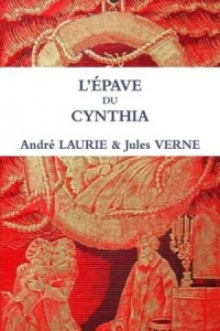 Knjiga L'Epave Du Cynthia Jules Verne