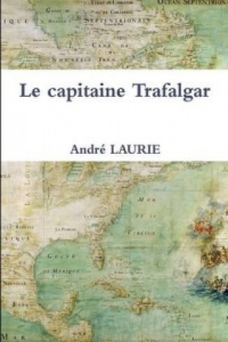 Könyv capitaine Trafalgar Andre Laurie