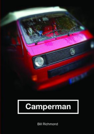 Carte Camperman: homo campervanus Bill Richmond