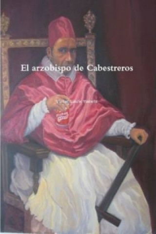 Book Arzobispo De Cabestreros Victor Lavin Puente