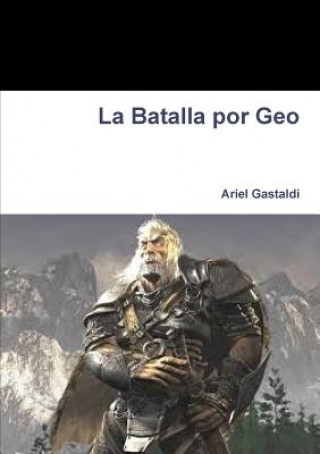 Buch Batalla Por Geo Ariel Gastaldi