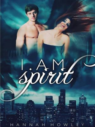 Carte I am Spirit (Elementals Series) Hannah Howley