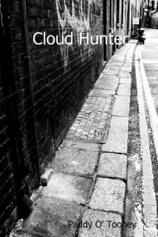 Knjiga Cloud Hunter Paddy O' Toohey