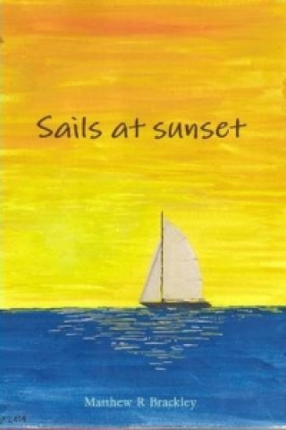 Carte Sails at Sunset Matthew R Brackley