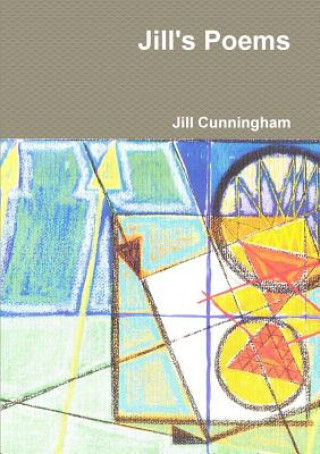 Kniha Jill's Poems Jill Cunningham