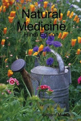 Книга Natural Medicine: Hindi Edition Shyam Mehta