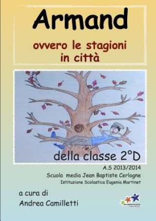 Книга Armand Ovvero Le Stagioni in Citta Andrea Camilletti