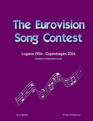 Książka Complete & Independent Guide to the Eurovision Song Contest 2014 Simon Barclay