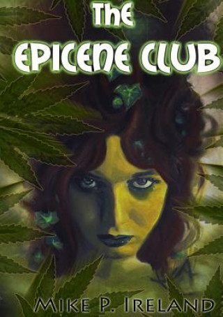 Buch Epicene Club Mike P Ireland