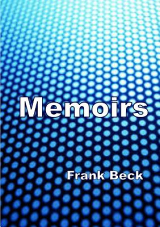 Carte Memoirs Frank Beck