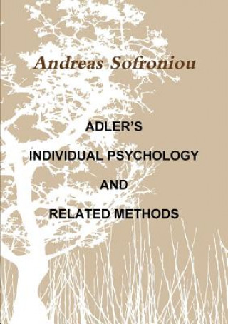 Книга Adler's Individual Psychology and Related Methods Sofroniou