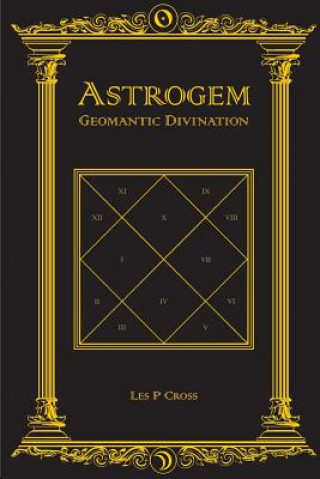 Книга Astrogem Geomantic Divination Les Cross