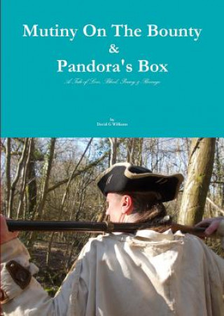 Carte Mutiny on the Bounty & Pandora's Box David G Williams