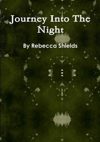 Carte Journey into the Night Rebecca Shields