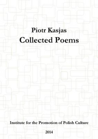 Książka Collected Poems Peter Kasyas