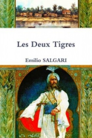 Kniha Deux Tigres Emilio Salgari