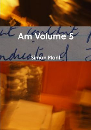 Книга Am Volume 5 Simon Plant