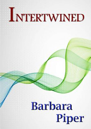 Carte Intertwined Barbara Piper