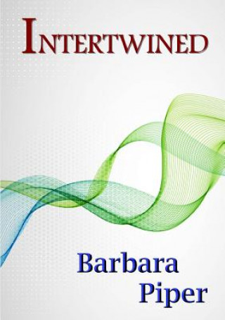Libro Intertwined Barbara Piper
