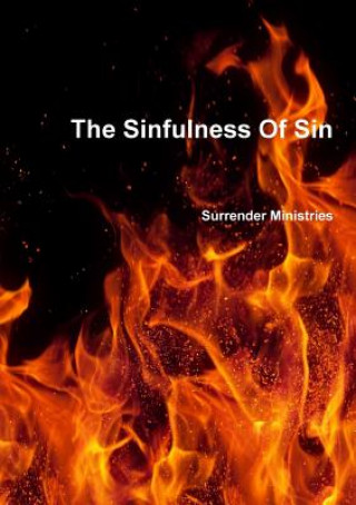 Книга Sinfulness of Sin Surrender Ministries