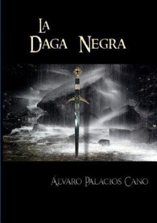 Carte La Daga Negra Alvaro Palacios