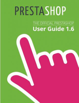 Kniha Prestashop 1.6 User Guide Prestashop