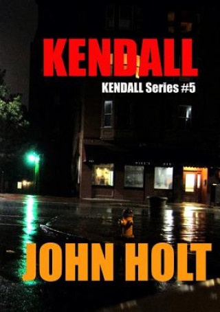 Livre Kendall John Holt