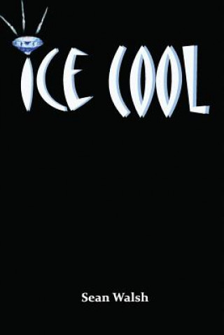 Kniha Ice Cool Walsh