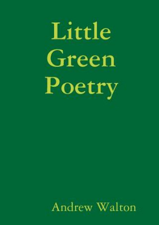 Kniha Little Green Poetry Andrew Walton