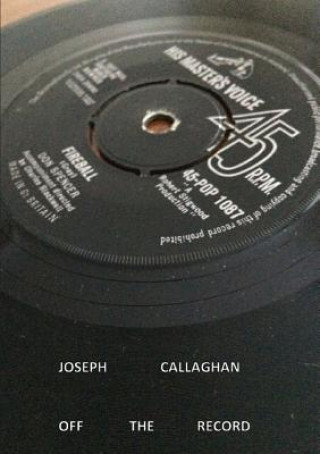 Knjiga Off the Record Joseph Callaghan