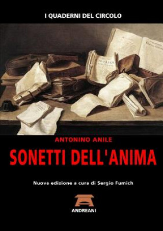 Könyv Sonetti Dell'anima Antonino Anile