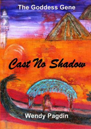 Carte Cast No Shadow Wendy Pagdin