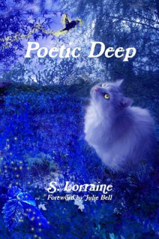 Book Poetic Deep S. Lorraine