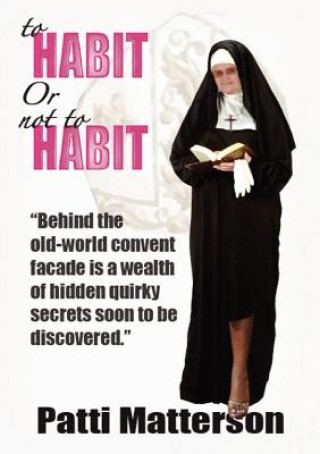 Buch To Habit or Not To Habit Patti Matterson