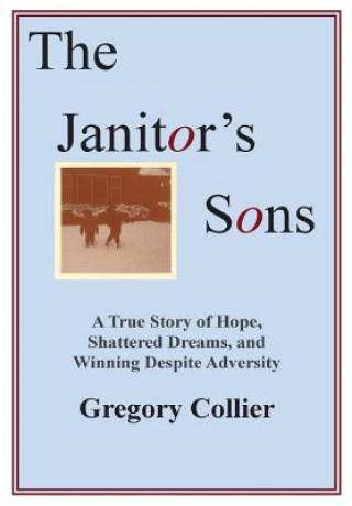 Kniha Janitor's Sons Gregory Collier