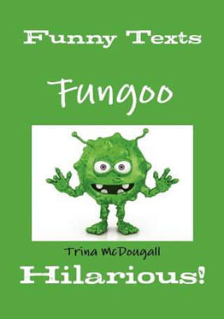 Książka Funny Texts Trina McDougall