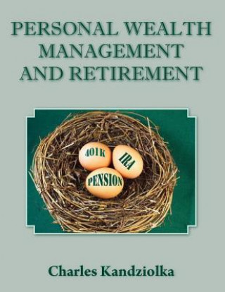 Carte Personal Wealth Management and Retirement Charles Kandziolka