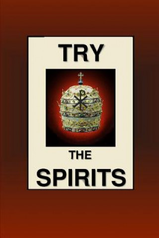 Kniha Try the Spirits Joseph Nathan Smith