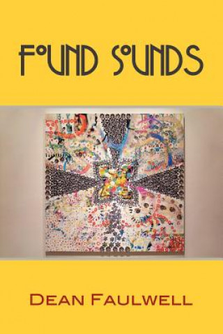 Book Found Sounds Dean Faulwell